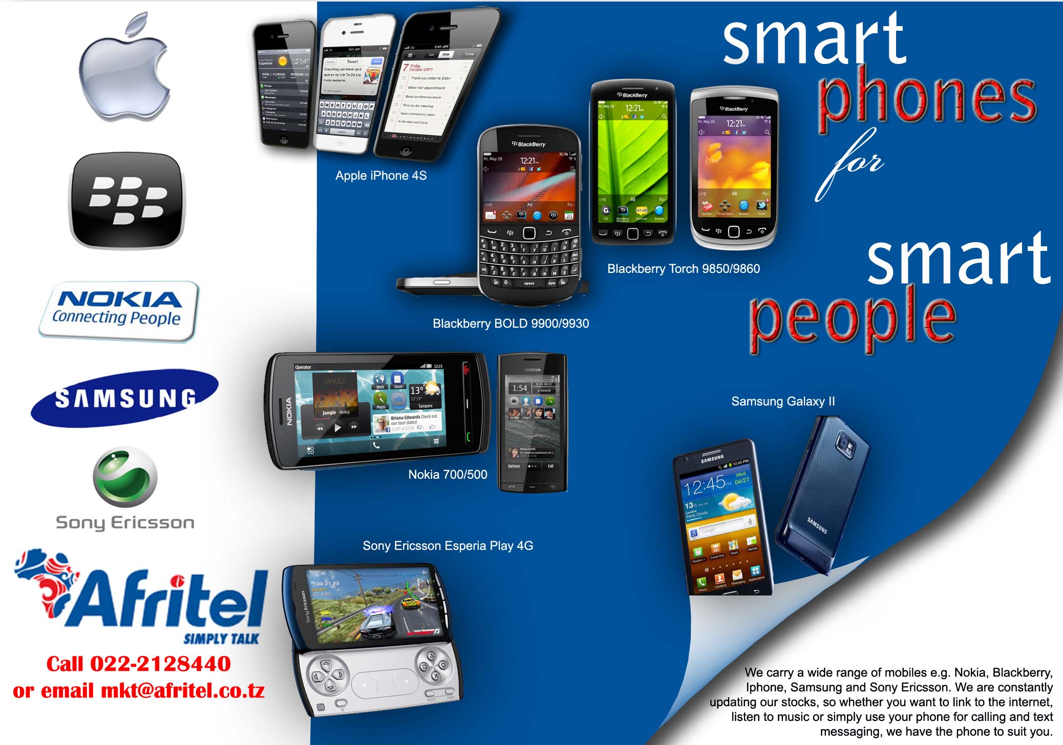 Smart phones for smart people