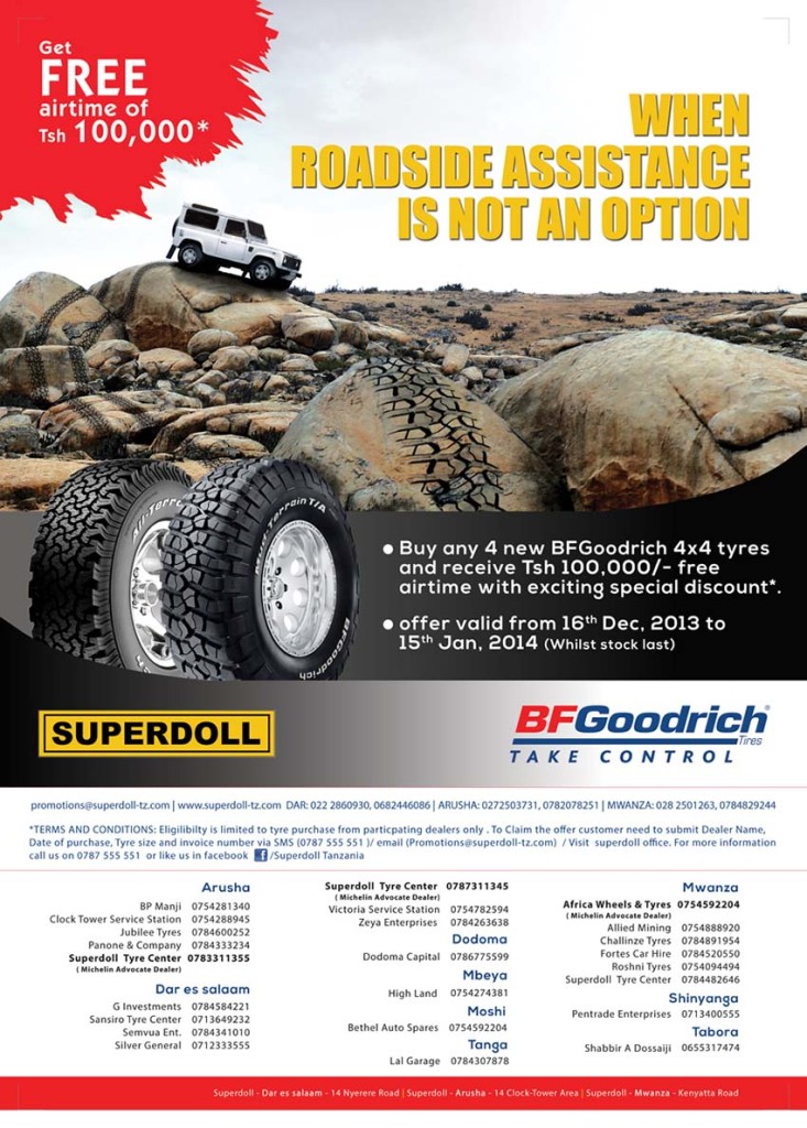 Superdoll – Buy any 4 new BF Goodrich tyres and receive Tsh 100,000 free airtime with exciting special discount