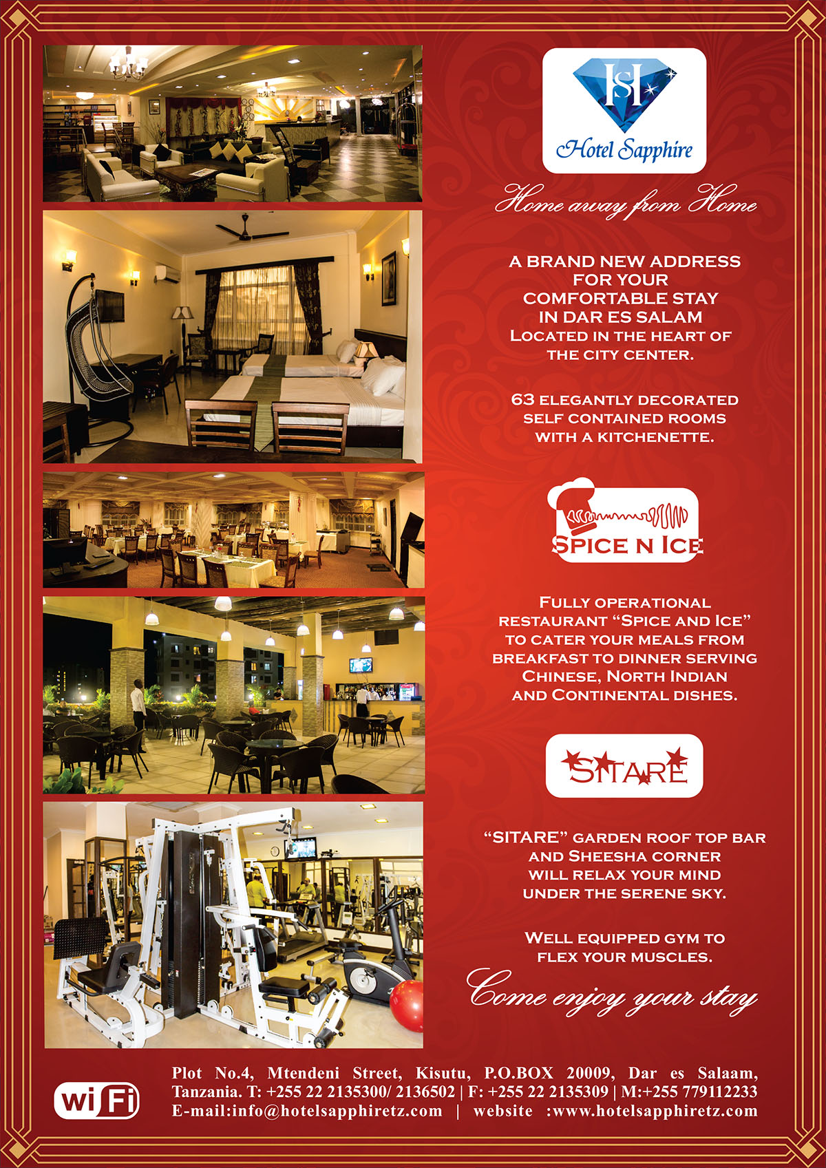 For your comfortable stay in Dar es Salaam