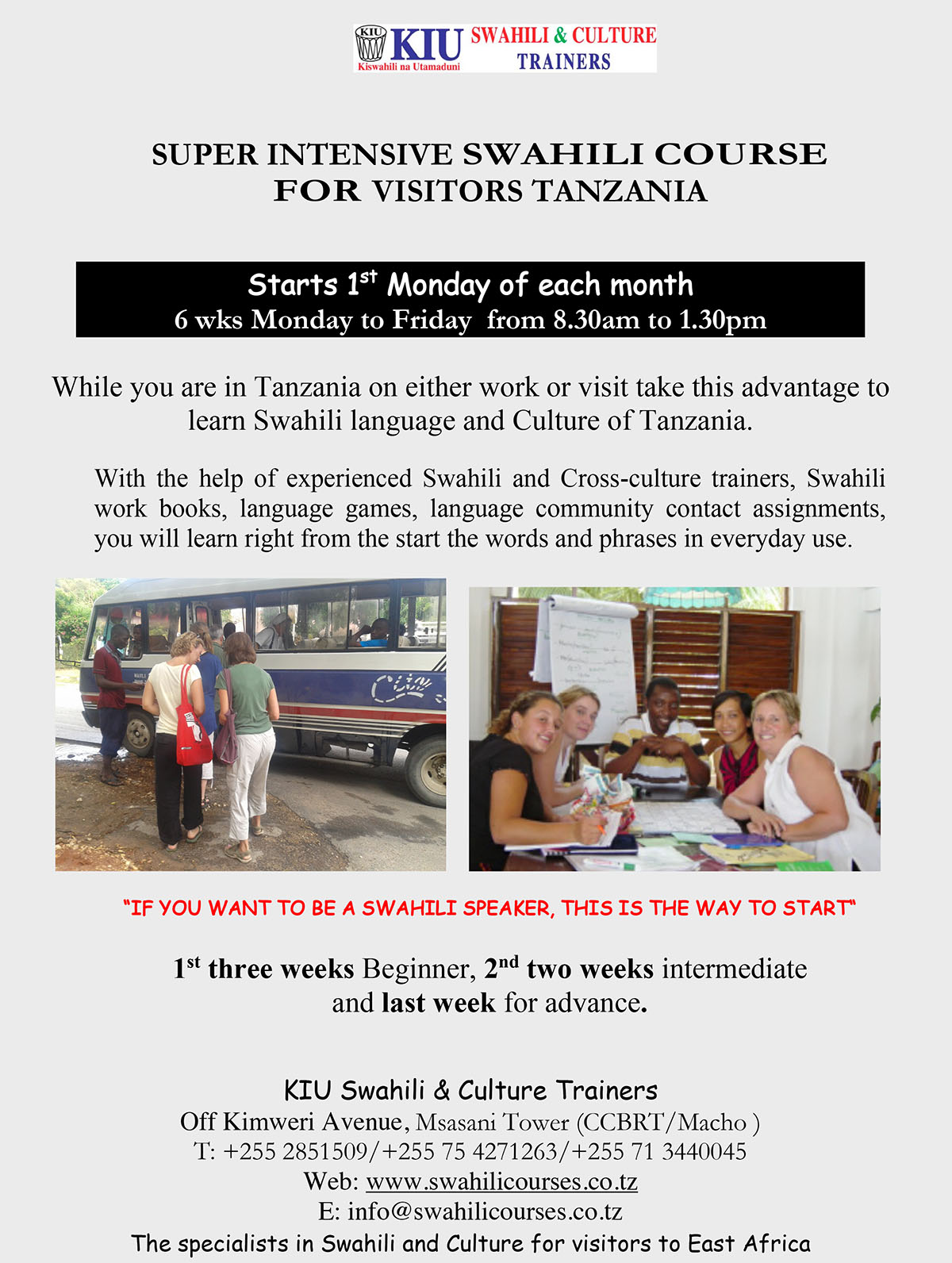 Super intensive Swahili course for visitors to Tanzania